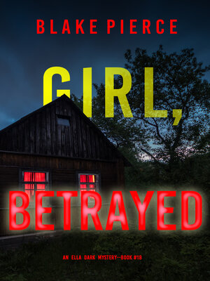 cover image of Girl, Betrayed